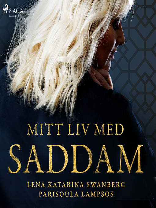 Title details for Mitt liv med Saddam by Parisoula Lampsos - Wait list